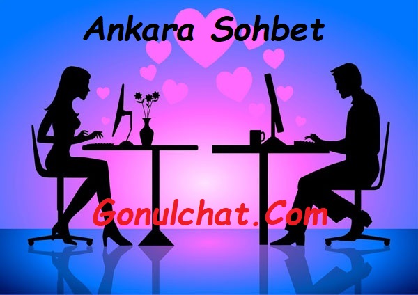 Ankara Popüler Canlı Sohbet Hizmeti